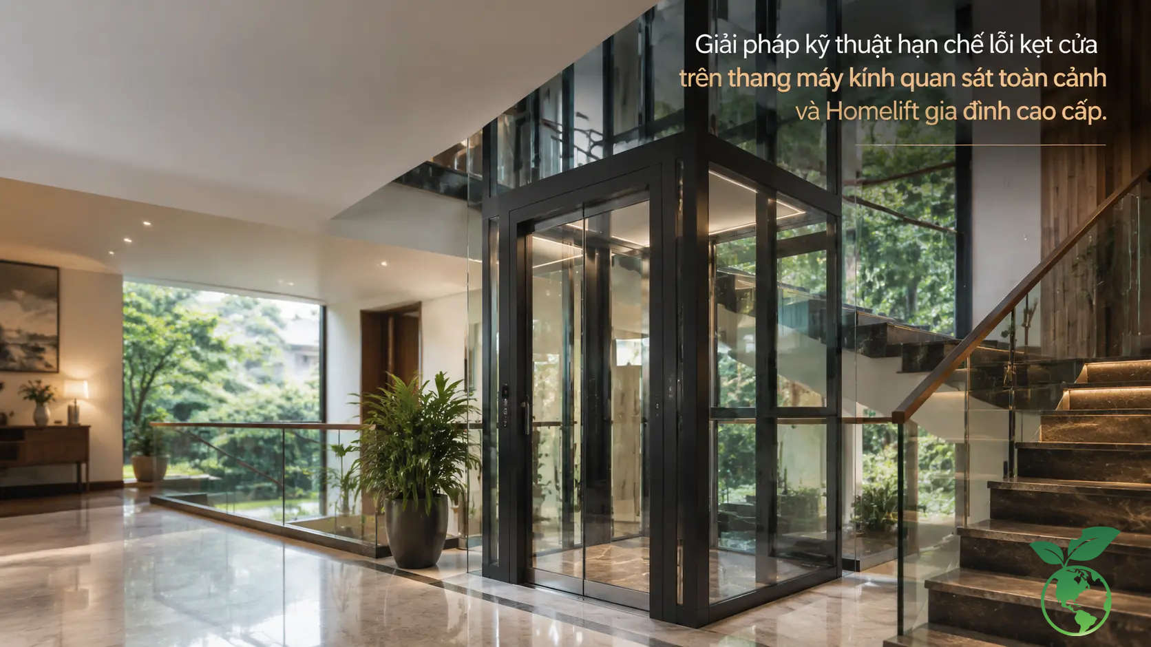 Giải Pháp Kỹ Thuật Hạn Chế Lỗi Kẹt Cửa Trên Thang Máy Kính Quan Sát Toàn Cảnh Và Homelift Gia Đình Cao Cấp - Thang Máy Italy